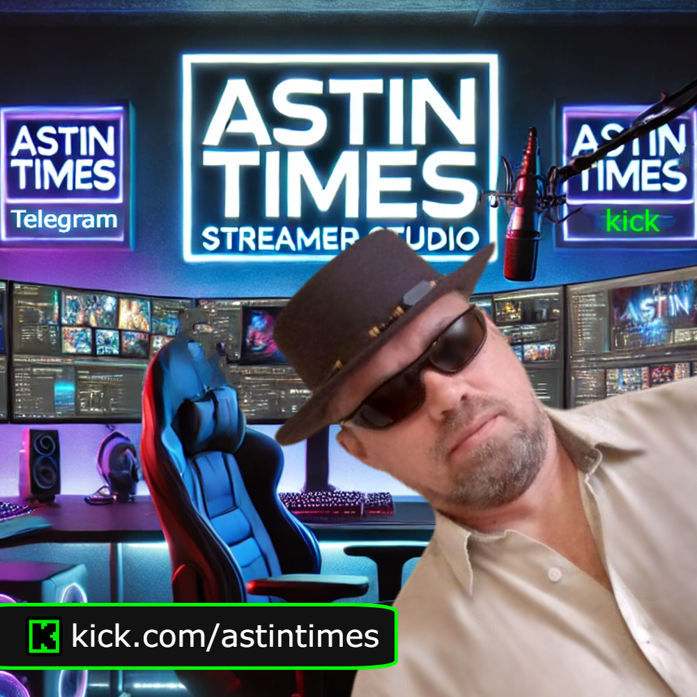 Astin Times Стример на kick